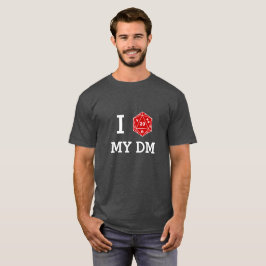 Mig d20 min DM-T-tröja (jag älskar min DM), Tee Shirt
