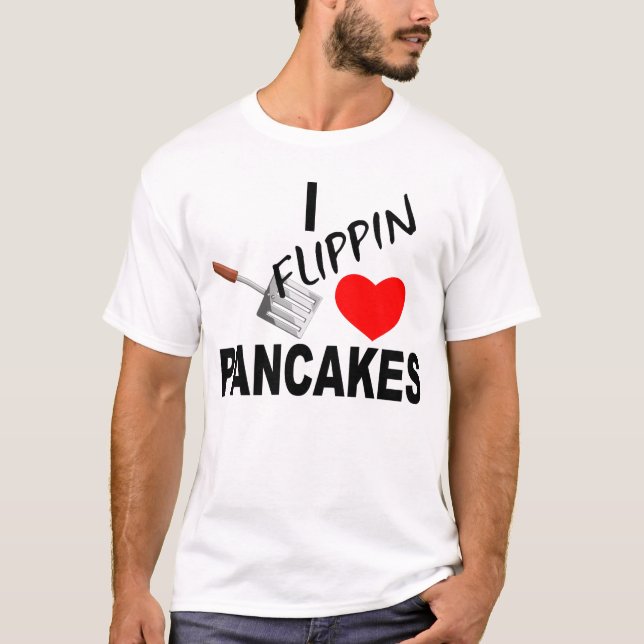 MIG FLIPPIN-KÄRLEKPANNKAKOR T SHIRT (Framsida)