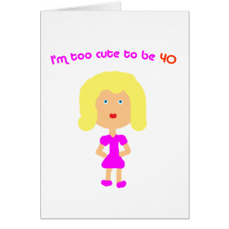 Mig för gullig förmiddag som är 40 hälsningskort