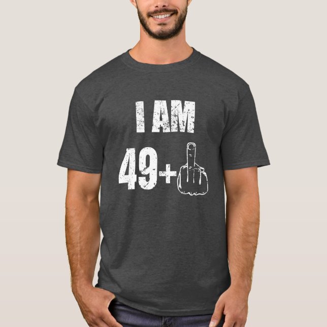 Mig förmiddag 49 plus en rolig 50th tee shirt (Framsida)