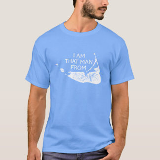 Mig förmiddag den man från Nantucket… Tee Shirt