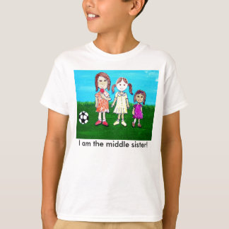 Mig förmiddag den mellersta systern! t-shirt