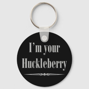 Mig förmiddag din Huckleberry Nyckelring