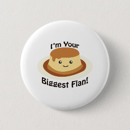 Mig förmiddag din största Flan Knapp