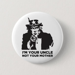 Mig förmiddag din Uncle Inte Din Fostra Knapp