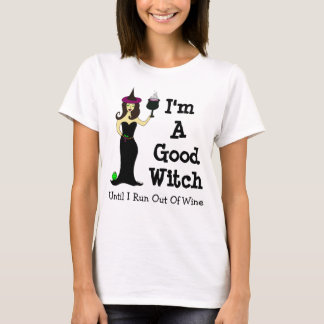 Mig förmiddag en bra häxa, tills jag kör ut ur vin tee shirt