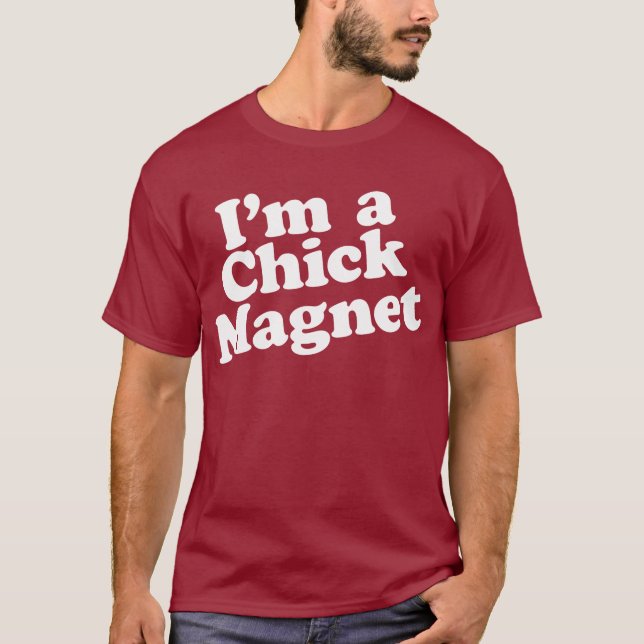 Mig förmiddag en chickmagnet t-shirt (Framsida)