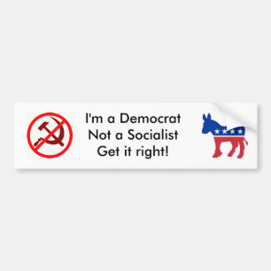 Mig förmiddag en demokrat, inte en socialist bildekal