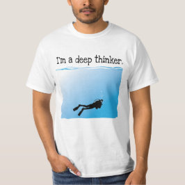 Mig förmiddag en djup tänkareSCUBAdykare T-shirt