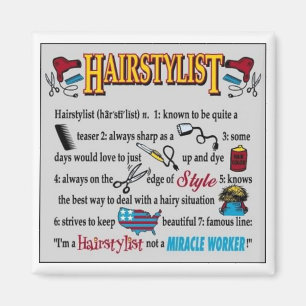 Mig förmiddag en hairstylist, inte en magnet