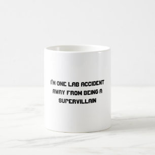 Mig förmiddag en labbolycka i väg från att vara kaffemugg