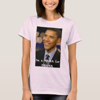 Mig förmiddag en MAMMA för OBAMA T Shirt