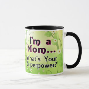 Mig förmiddag en mamma…, Vad är din Superpower Mugg