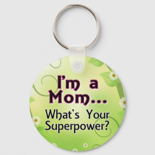 Mig förmiddag en mamma…, Vad är din Superpower Nyckelring