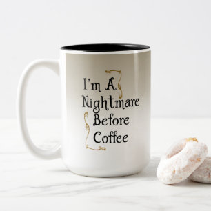 Mig förmiddag en mardröm för kaffe Två-Tonad mugg