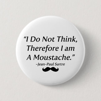 Mig förmiddag en Moustache Knapp