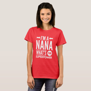 Mig förmiddag en Nana vad är din Superpower? Tröja