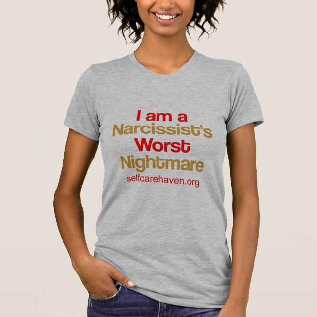 Mig förmiddag en narcissists värst mardrömskjorta tee shirt (Framsida)