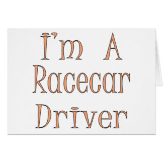 Mig förmiddag en Racecar chaufför Hälsningskort