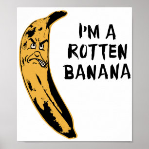 Mig förmiddag en rutten banan poster