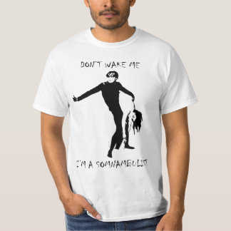Mig förmiddag en sömngångare tee shirt