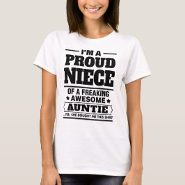 Mig förmiddag en stolt brorsdotter av A som T-shirt