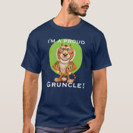 "Mig förmiddag en stolt Gruncle!", med att le T-shirt