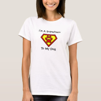 Mig förmiddag en Superhero till min hund T-shirt