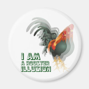 Mig förmiddag en tuppillusion magnet