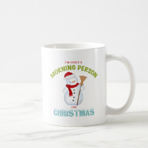 Mig förmiddag endast en morgonperson på julmugge kaffemugg