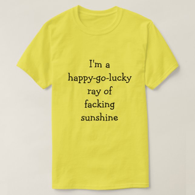 Mig förmiddag enlycklig stråle av det facking t shirt (Design framsida)
