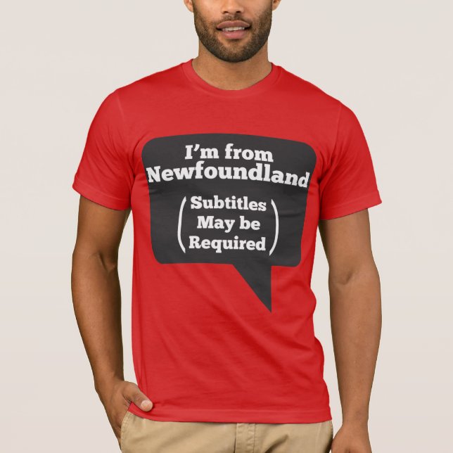Mig förmiddag från Newfoundland (undertextmaj Tee Shirt (Framsida)