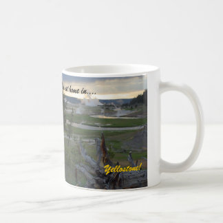 Mig förmiddag hemma i….,Yellowstone! Kaffemugg