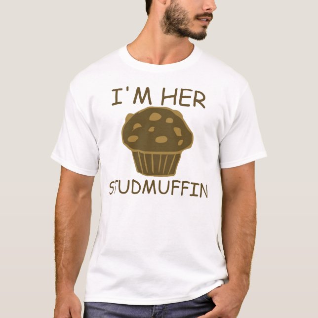 Mig förmiddag henne studmuffin tee shirt (Framsida)