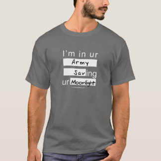 Mig förmiddag i den Ur armén T-shirt