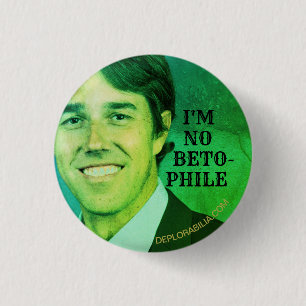 Mig förmiddag INGEN BETO-PHILE Knapp