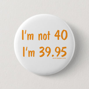 Mig förmiddag inte 40, I-förmiddag 39,95 Knapp