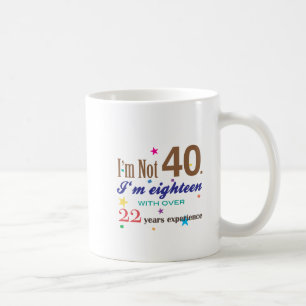 Mig förmiddag inte 40 - rolig födelsedaggåva kaffemugg