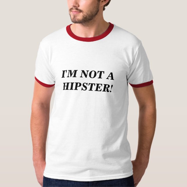 Mig förmiddag inte en Hipster! T-shirt (Framsida)