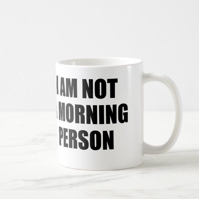 MIG FÖRMIDDAG INTE EN MORGONPERSON KAFFEMUGG (Höger)