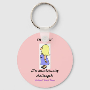 Mig förmiddag inte feta Keychain Nyckelring