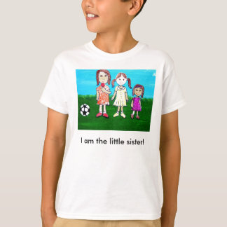 Mig förmiddag lite systern! t-shirt