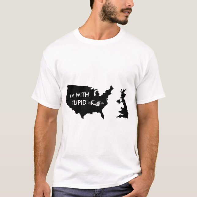 Mig förmiddag med dumt - USA går med UKEN T Shirt (Framsida)