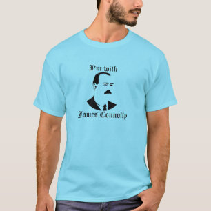Mig förmiddag med James Connolly T Shirt