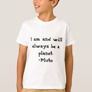Mig förmiddag Pluto och I-FÖRMIDDAG ETT PLANET Tee Shirt