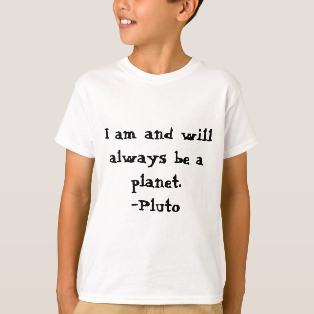 Mig förmiddag Pluto och I-FÖRMIDDAG ETT PLANET Tee Shirt (Framsida)
