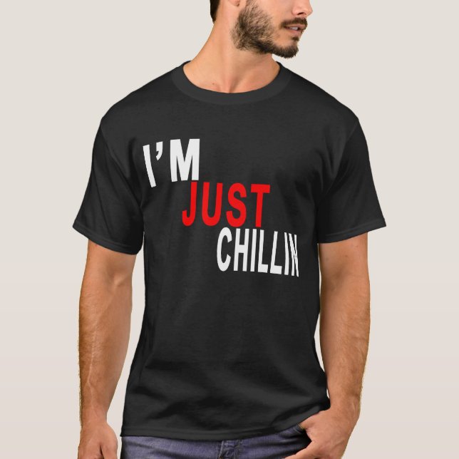 Mig förmiddag PRECIS CHILLIN T-Shirts.png Tee (Framsida)