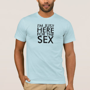 Mig förmiddag PRECIS HÄR FÖR KÖNSBESTÄMMA T Shirt