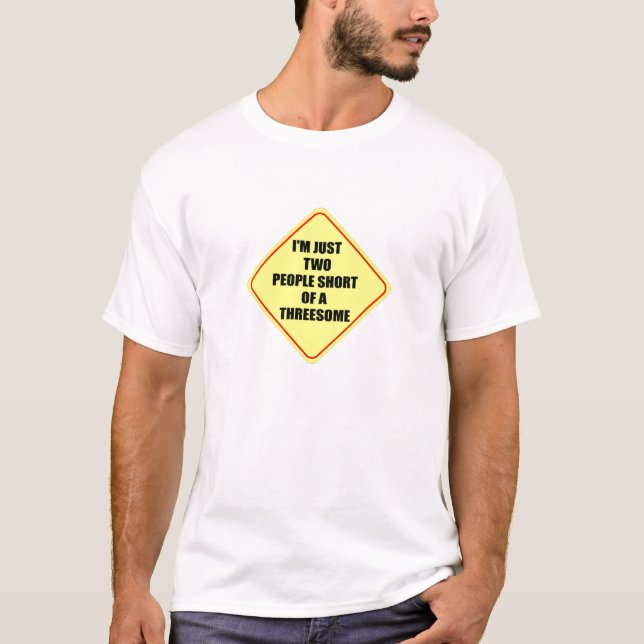 Mig förmiddag PRECIS TVÅ FOLK KORT AV EN THREESOME Tee (Framsida)