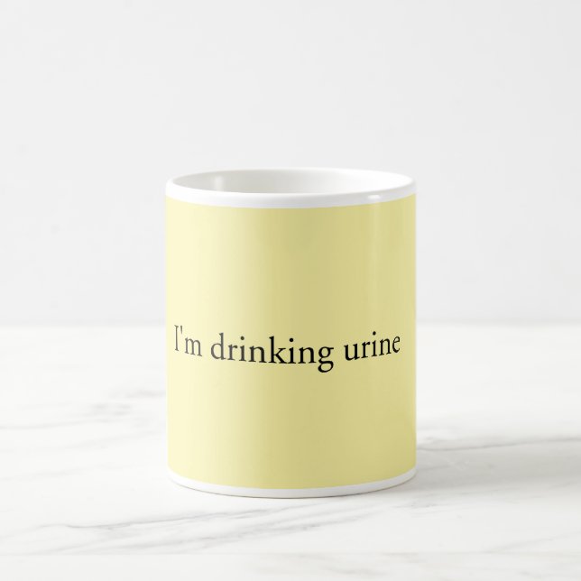 "Mig förmiddag som dricker Urine" mugg (Center)